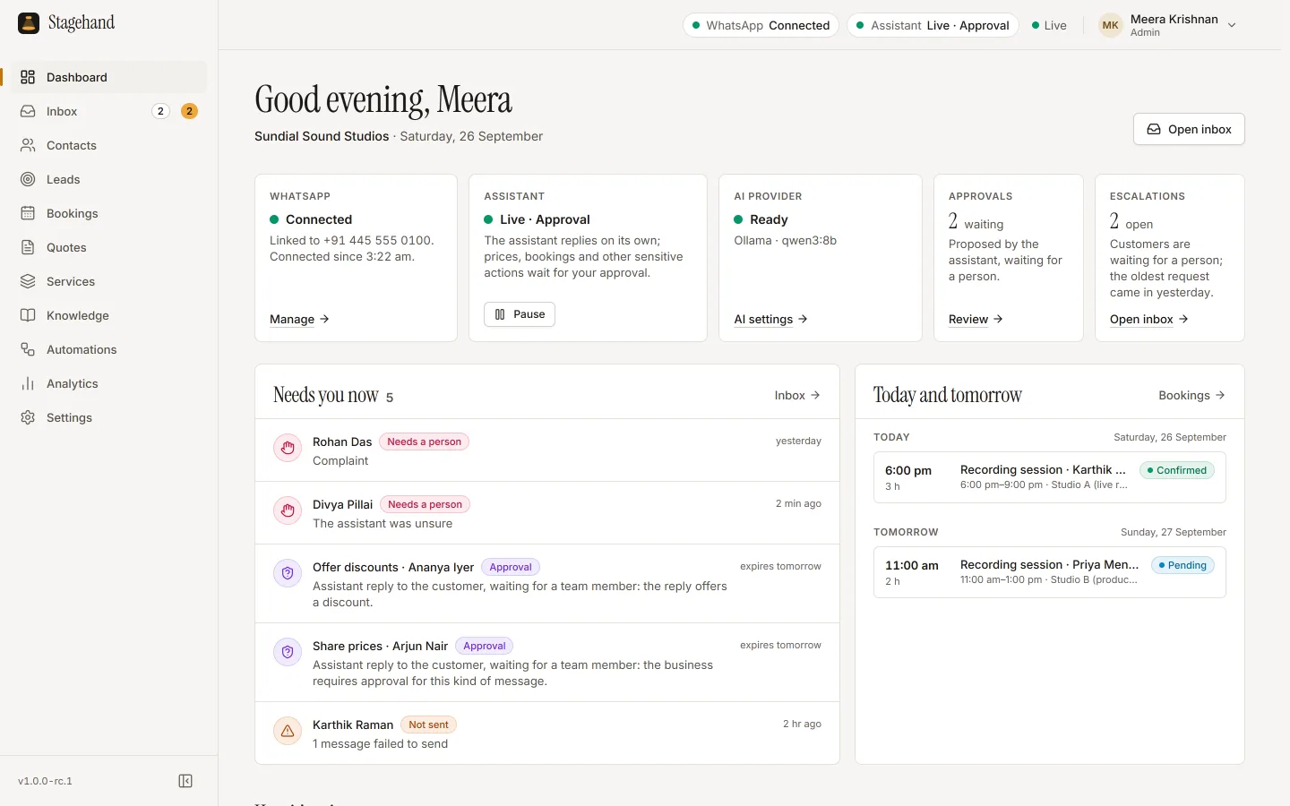 The Stagehand dashboard: WhatsApp connected, the assistant live in Approval mode, two approvals and two escalations waiting in a “Needs you now” list, and today’s and tomorrow’s recording sessions.